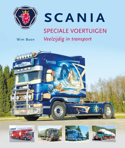 Scania speciale voertuigen, Wim Boon - Gebonden - 9789081931991