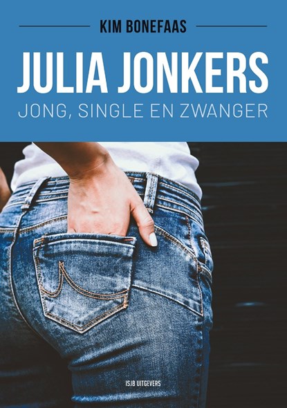 Julia Jonkers, Kim Bonefaas - Ebook - 9789081935296