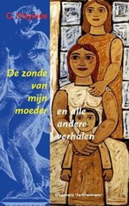 De zonde van mijn moeder, Georgios M. Vizyinos - Paperback - 9789081937023