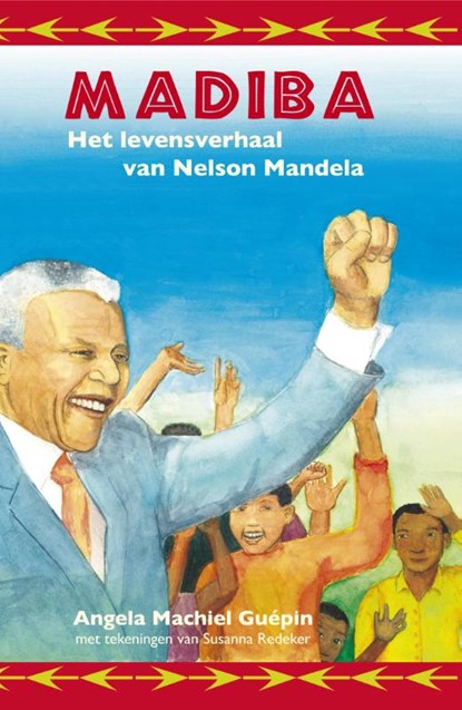 Madiba, Angela Machiel Guepin - Paperback - 9789081946308