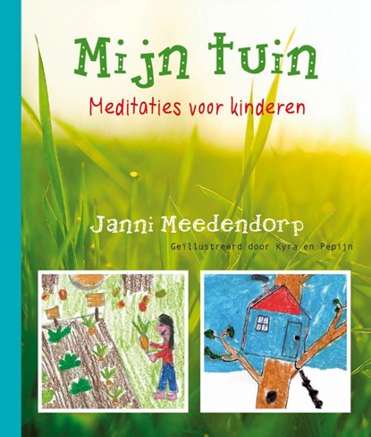 Mijn tuin, Janni Meedendorp - Paperback - 9789081946339