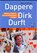 Dappere Dirk durft, Marcel Winkel - Paperback - 9789081954204