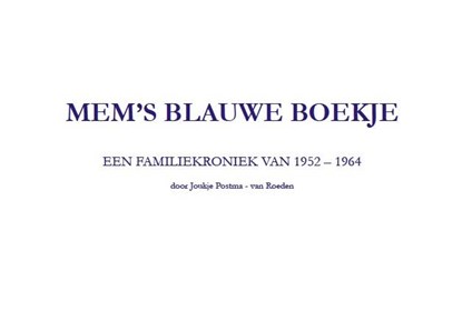 Mems blauwe boekje, Joukje Postma - van Roeden - Paperback - 9789081966603