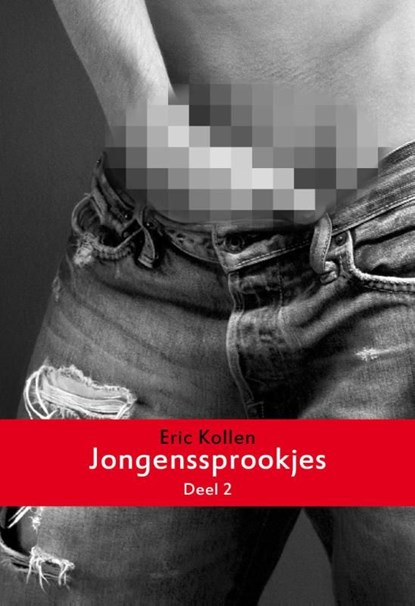 Jongenssprookjes / 2, Eric Kollen - Ebook - 9789081978996