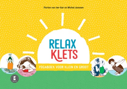 Relaxklets!, Florien van der Aar ; Michal Janssen - Gebonden - 9789081989381