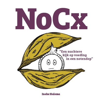 NoCx, Ineke Haisma - Paperback - 9789081998017
