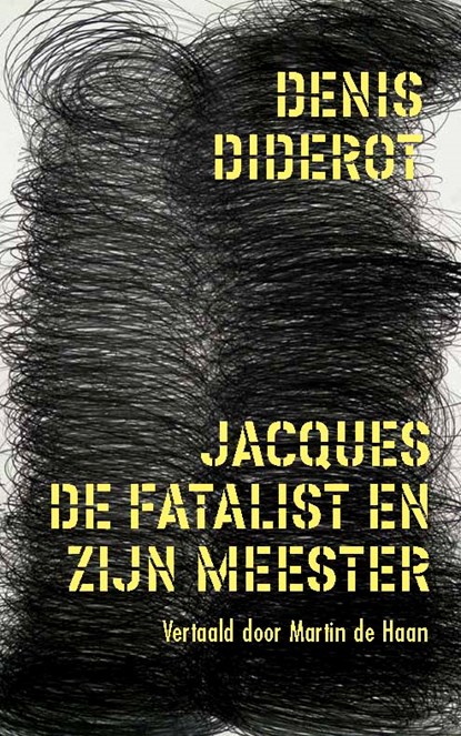 Jacques de fatalist en zijn meester, Denis Diderot - Paperback - 9789082005929