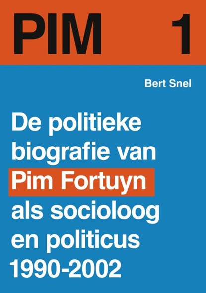 PIM 1, Bert Snel - Paperback - 9789082017007