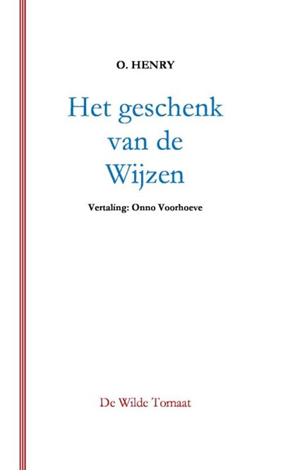 Het geschenk van de wijzen, O. Henry - Paperback - 9789082025538