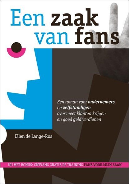 Een zaak van fans, Ellen de Lange-Ros - Paperback - 9789082027402