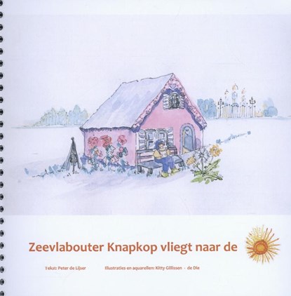 Zeevlabouter knapkop vliegt naar de zon, Peter de Lijser - Gebonden - 9789082027716