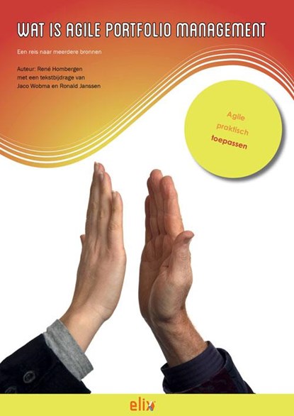 Wat is agile portfolio management?, René Hombergen - Paperback - 9789082030839