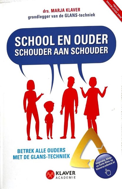 SCHOOL EN OUDER SCHOUDER AAN SCHOUDER, Marja Klaver - Paperback - 9789082041620