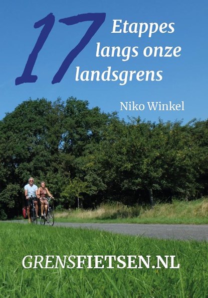 Grensfietsen.nl, Niko Winkel - Paperback - 9789082049077