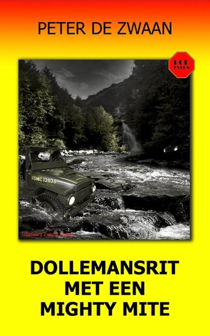 Dollemansrit met een Mighty Mite, Peter de Zwaan - Paperback - 9789082052343