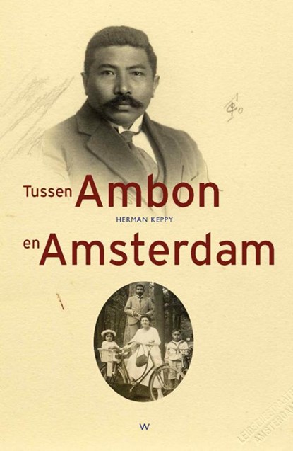 Tussen Ambon en Amsterdam, Herman Keppy - Paperback - 9789082063561