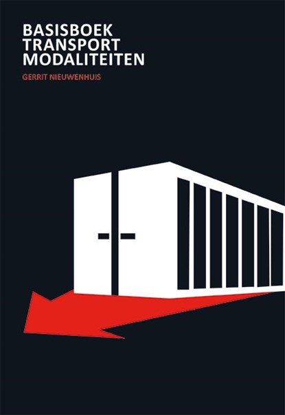 Basisboek transportmodaliteiten, Gerrit Nieuwenhuis - Paperback - 9789082064452