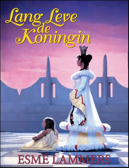 Lang Leve de Koningin, Esmé Lammers - Ebook - 9789082070453