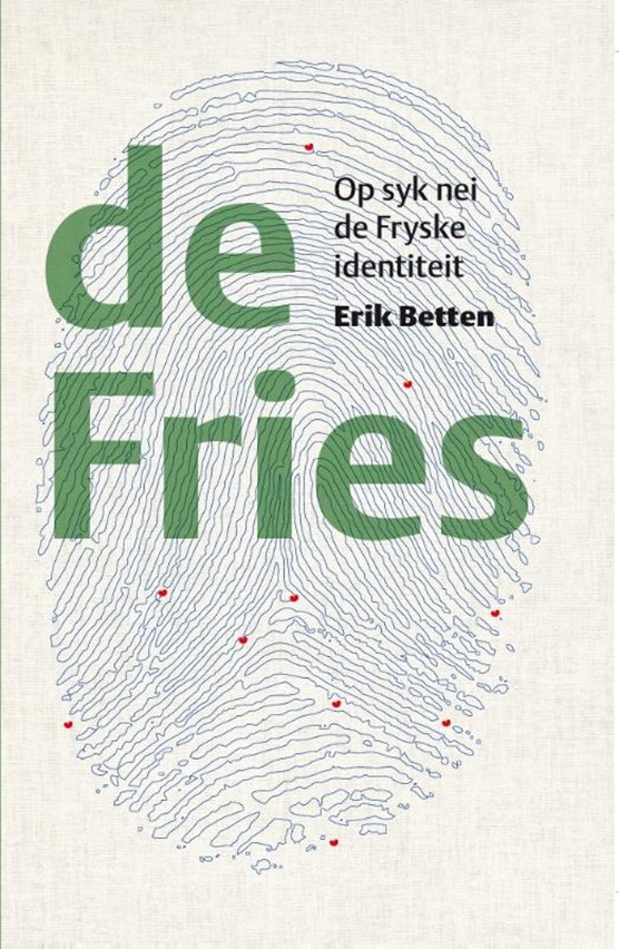 De Fries Op syk nei de Fryske identiteit