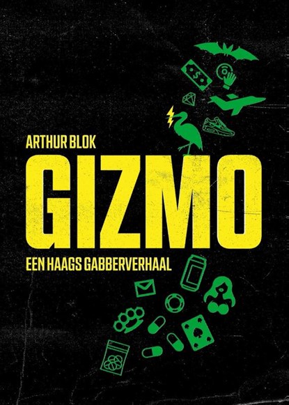 Gizmo, Arthur Blok - Paperback - 9789082075861