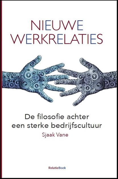 Nieuwe werkrelaties, Sjaak Vane - Paperback - 9789082077230