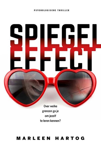 Spiegeleffect, Marleen Hartog - Paperback - 9789082083286