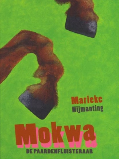 Mokwa, Marieke Nijmanting - Ebook - 9789082088021