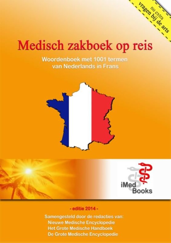 Heb geleerd karakter wimper Libris | 1.001 medische termen, vragen en uitleg van Nederlands in het  Frans, niet bekend