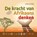 De kracht van Afrikaans denken, Leontine van Hooft - Gebonden - 9789082098778