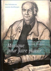 Musique pour faire plaisir | Schrama, Nico&, Lourens Stuifbergen | 