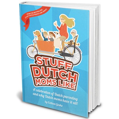 Stuff Dutch moms like, Colleen Geske - Paperback - 9789082133646