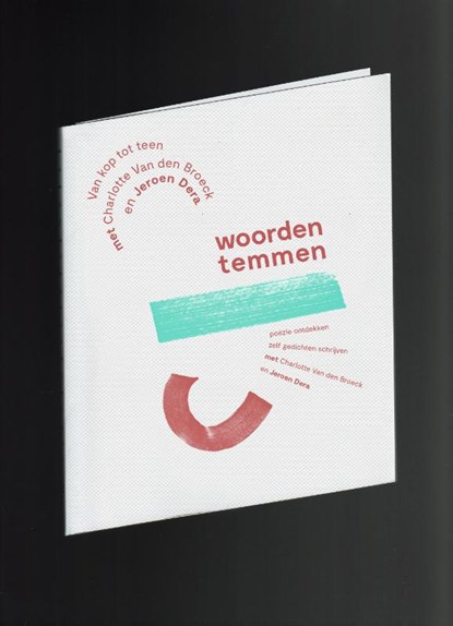 Van kop tot teen met Charlotte Van den Broeck en Jeroen Dera, Charlotte Van den Broeck ; Jeroen Dera - Paperback - 9789082139532