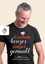 Gezonde keuzes, simpel gemaakt - Carlo Kool - 9789082141139