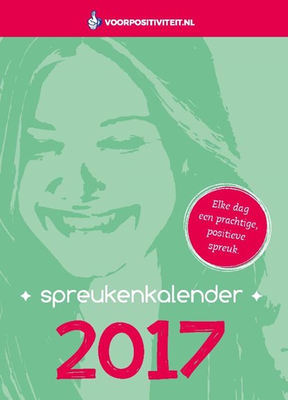 Spreukenkalender 2017 voor positiviteit, Mark Verhees - Paperback - 9789082155822