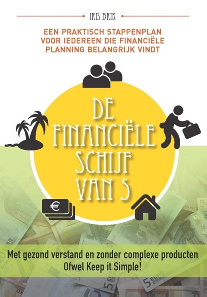 De financiële schijf van 5, Iris Brik - Paperback - 9789082168136
