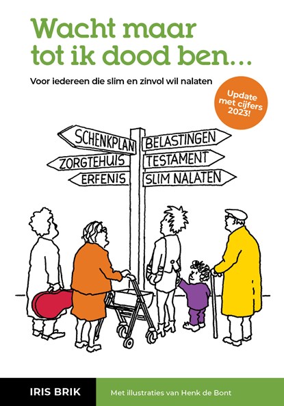 Wacht maar tot ik dood ben, Iris Brik - Ebook - 9789082168181