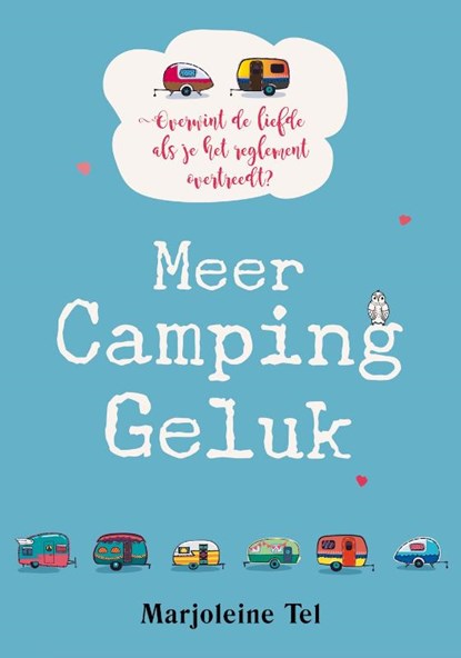 Meer Campinggeluk, Marjoleine Tel - Paperback - 9789082169775