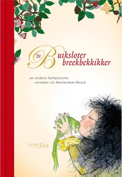 De Buiksloterbreekbekkikker, Nancy Wiltink ; Anna van Praag - Gebonden - 9789082176803