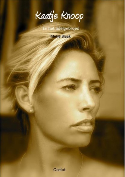 Kaatje Knoop, Metje Blaak - Paperback - 9789082187441