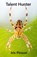 Talent Hunter, Iris Pinson - Paperback - 9789082192988