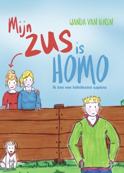 Mijn zus is homo, Wanda van Buren - Gebonden - 9789082196801