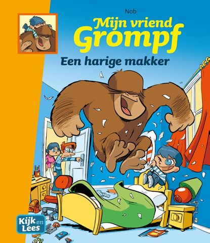 Mijn vriend Grompf een harige makker, Nob - Gebonden Gebonden - 9789082212778