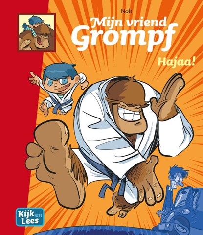 Mijn vriend Grompf Hajaa!, Nob - Gebonden Gebonden - 9789082212785