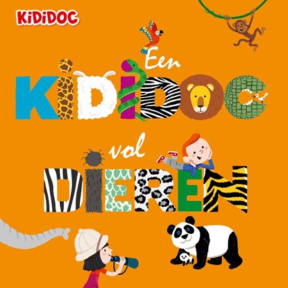 EEN KIDIDOC VOL DIEREN, ONWAAR Kididoc - Paperback - 9789082224665