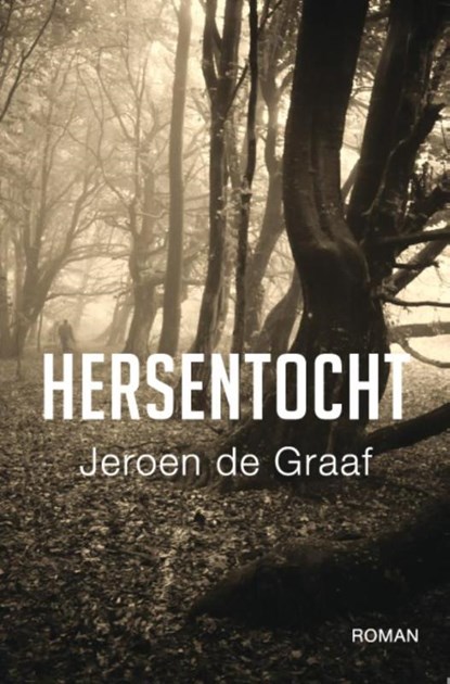 Hersentocht, Jeroen de Graaf - Paperback - 9789082226812