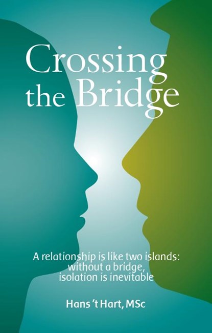 Crossing The Bridge, Hans 't Hart - Paperback - 9789082240849