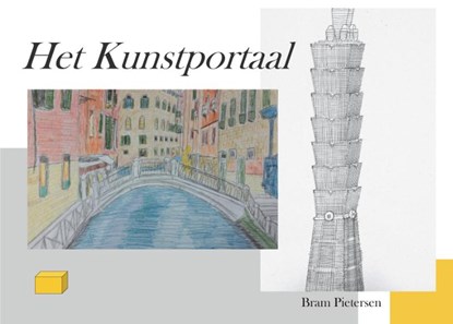 Het Kunstportaal, Bram Pietersen - Gebonden - 9789082245691