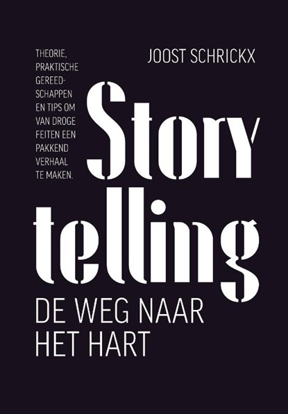 Storytelling, Joost Schrickx - Paperback - 9789082246339