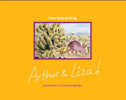 Arthur en Liza, Trees Verburg-Konig - Gebonden - 9789082250909