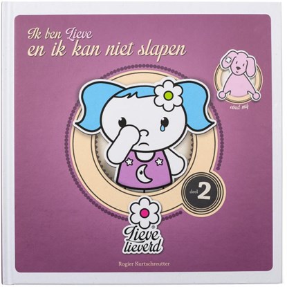 Ik ben Lieve en ik kan niet slapen 2, Rogier Kurtschreutter - Gebonden - 9789082258516